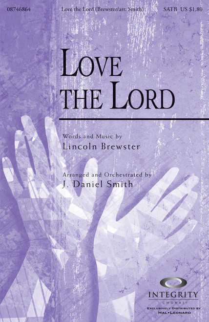 Product image for Love the Lord | Integrity Music | SATB | My Worship Store
