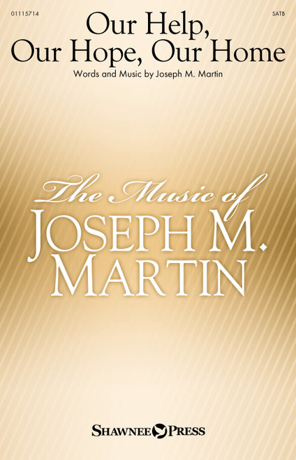 Product image for Our Help, Our Hope, Our Home | Shawnee Press | SATB/opt. Flugelhorn | My Worship Store