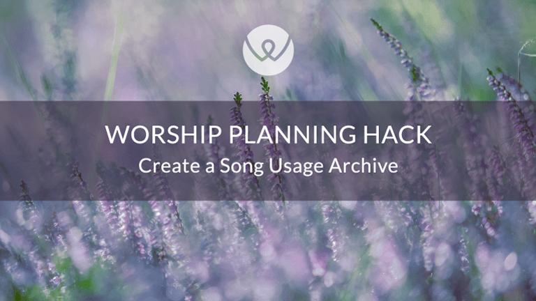 Worship Planning Hack