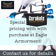 Enhance Your Firearm's Durability and Style with Eagle Armorment's Cerakote Offer!