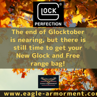 Celebrate Glocktober at Eagle Armorment - Limited Time Offer!