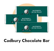 Custom Cadbury Bars For Bucks Nights