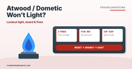 Atwood / Dometic Water Heater Won’t Light: Lockout Light, Ignition Board and Fixes