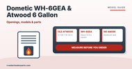 Dometic WH-6GEA and Atwood 6 Gallon Water Heater Guide (G6A-8E, GC6AA-10E)