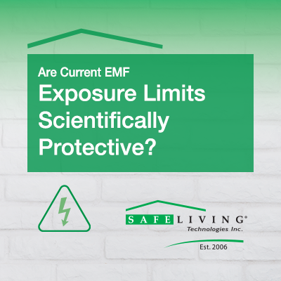Are Current EMF Exposure Limits Scientifically Protective?
