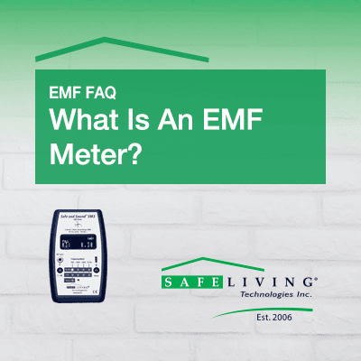 What is an EMF Meter?