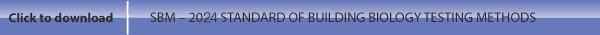 the-standard-of-building-biology-testing-methods-sbm-2024-banner.png
