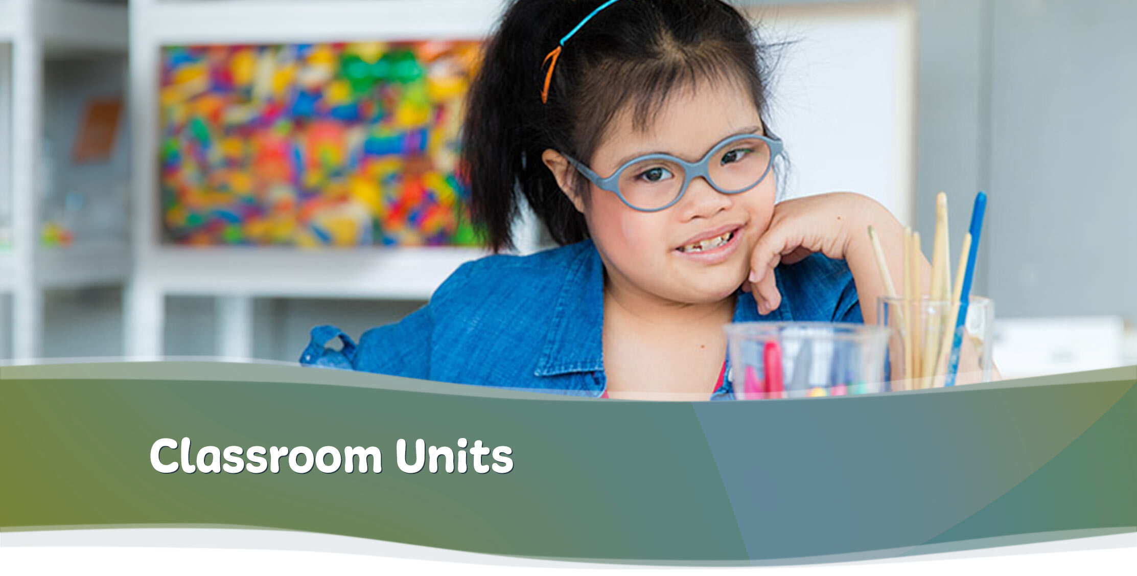 Classroom Units