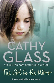 The Girl In The Mirror by Cathy Glass