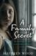 A Family Secret by Maureen Wood