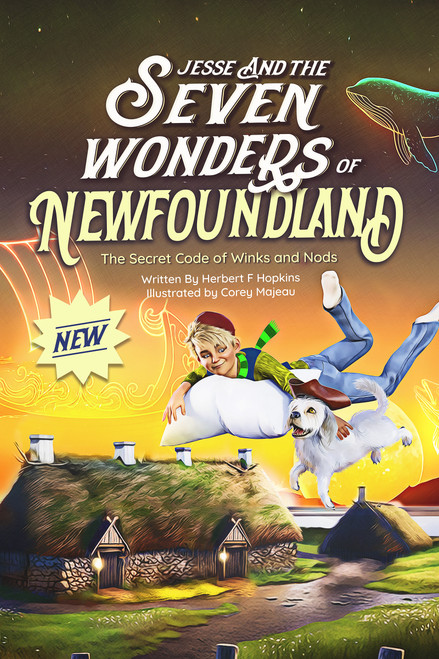 Jesse And The Seven Wonders Of Newfoundland