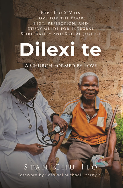 Dilexi te: A Church Formed by Love