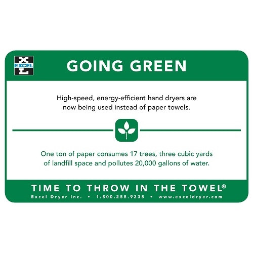 Excel 676 Going Green Sign | Wall Card for Hand Dryers