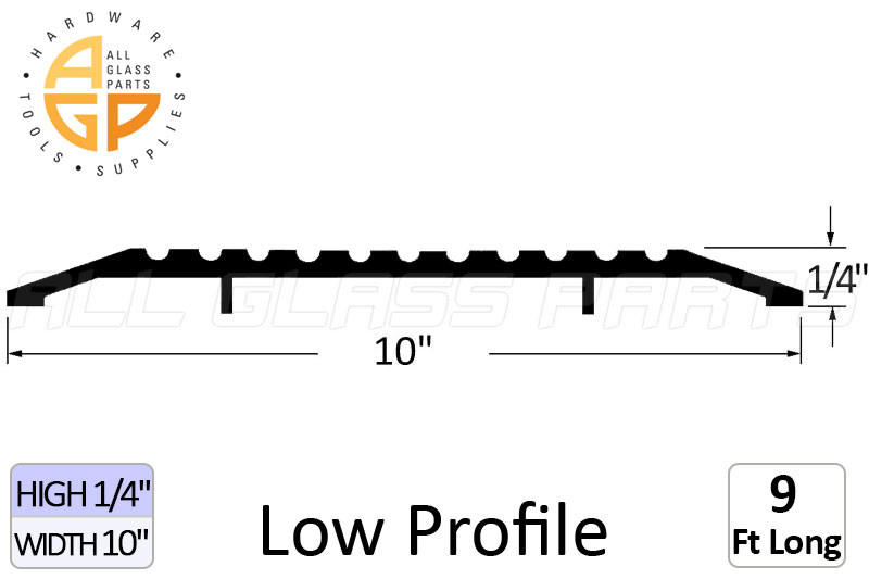 Threshold 10'' Width 9' Length | All Glass Parts