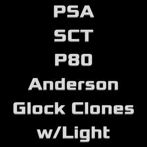 P80,PSA,SCT,Anderson, and Glock Clones w/Light Premium Holsters
