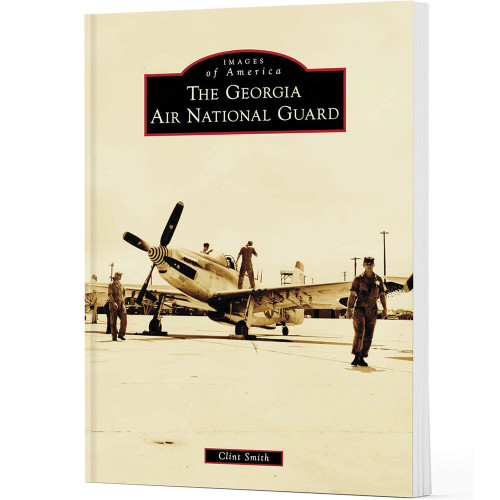 The Georgia Air National Guard IMAGES OF AMERICA (9781467161053) Main Image