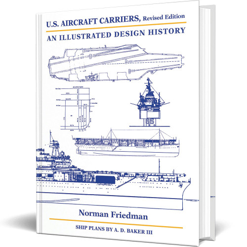 U.S. Aircraft Carriers, Revised Edition Naval Institute Press ('9781682477625) Main Image