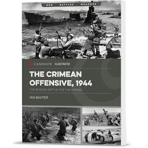 The Crimean Offensive, 1944 Casemate (9781636244358) Main Image