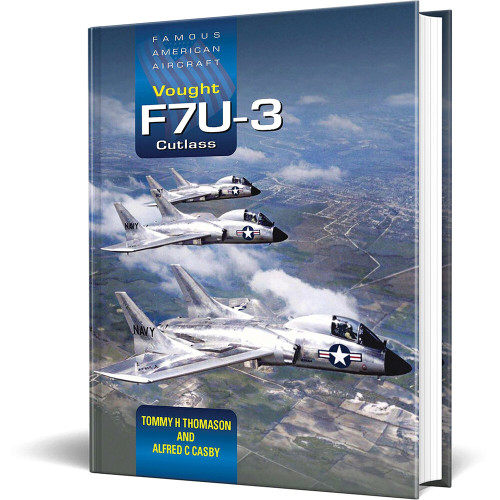 Vought F7U-3 Cutlass Crecy Publishing (9781800352940) Main Image
