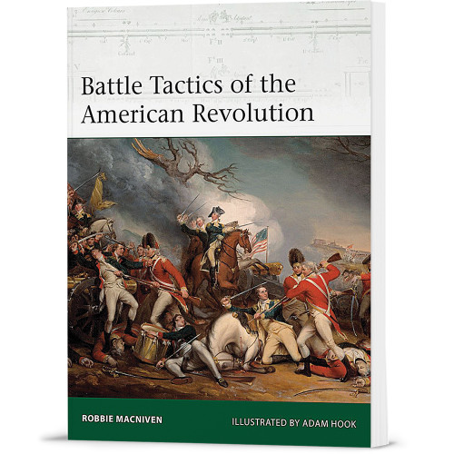 Battle Tactics of the American Revolution OSPREY ELITE (9781472845450) Main Image
