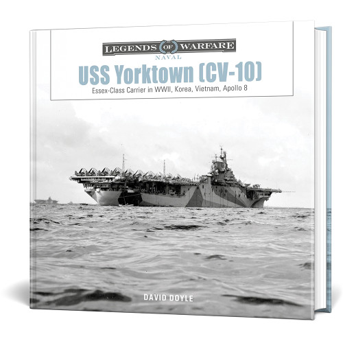 USS Yorktown (CV-10) SCHIFFER LEGENDS OF WARFARE (9780764370779) Main Image