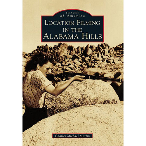 Location Filming in the Alabama Hills Main Image