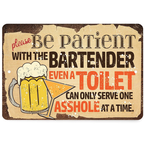 Be Patient with Bartender Metal Sign Lone Star Art (290194) Main Image