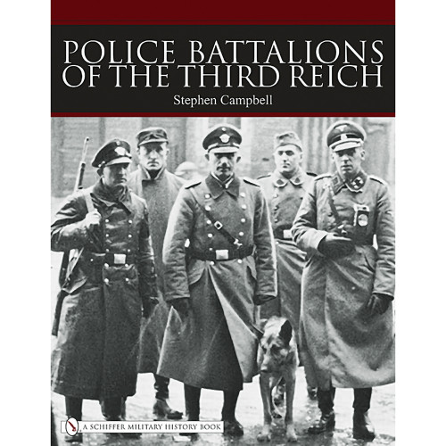 Police Battalions of the Third Reich Main Image