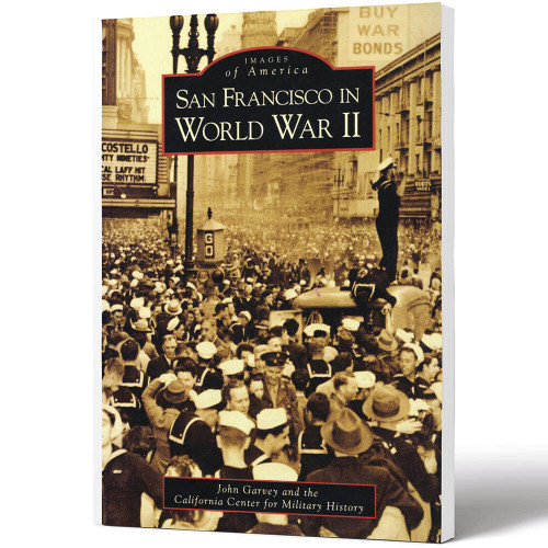 San Francisco in World War II Main Image