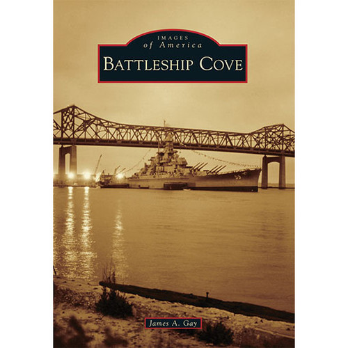 Battleship Cove: Images of America Main Image