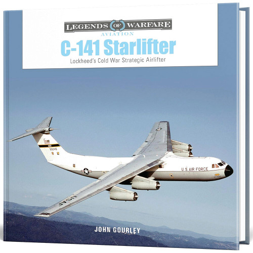 Legends of Warfare: C-141 Starlifter: Lockheed's Cold War Main Image