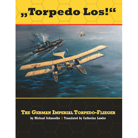 Torpedo Los: The German Imperial Torpedo Flieger Main Image