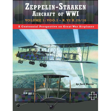 Zeppelin-Staaken Aircraft of WWI: Volume 2 Main Image