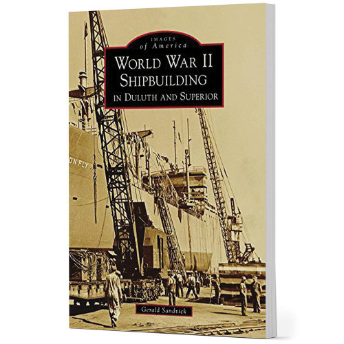 World War II Shipbuilding in Duluth and Superior Main Image
