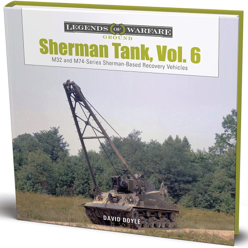 Sherman Tank, Vol. 6 : M32 and M74-Series Sherman-Based Main Image