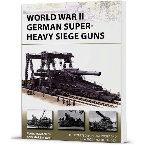 World War II German Super-Heavy Siege Guns Main Image