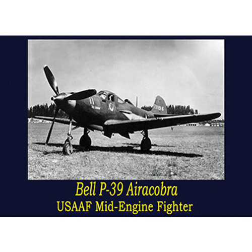 The Bell P-39 Airacobra - DVD Main Image