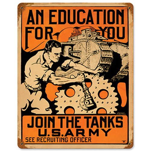 An Education for You: Join The Tanks U.S. Army Metal Sign Main Image