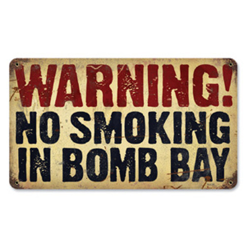 No Smoking in Bomb Bay Metal Sign Main Image