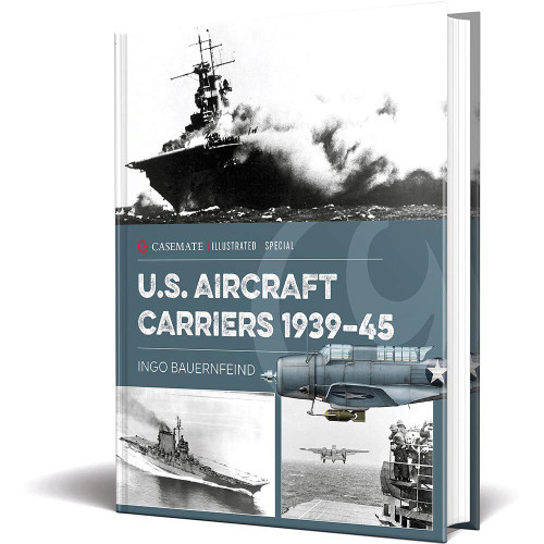 U.S. Aircraft Carriers 1939-45 Casemate Illustrated Special Main Image