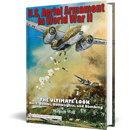 U.S. Aerial Armament in World War II - Volume 2 Main Image