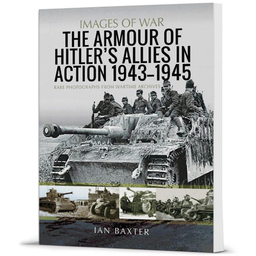 The Armour of Hitler's Allies in Action, 1943-1945 Main Image