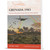 Grenada 1983 Osprey Campaign (9781472868497) Main Image