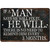 If a Man Says He Will Fix It He Will Metal Sign Lone Star Art (MS092421-01) Main Image