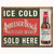 Ice Cold Anheuser Busch Sold Here Metal Sign Main Image