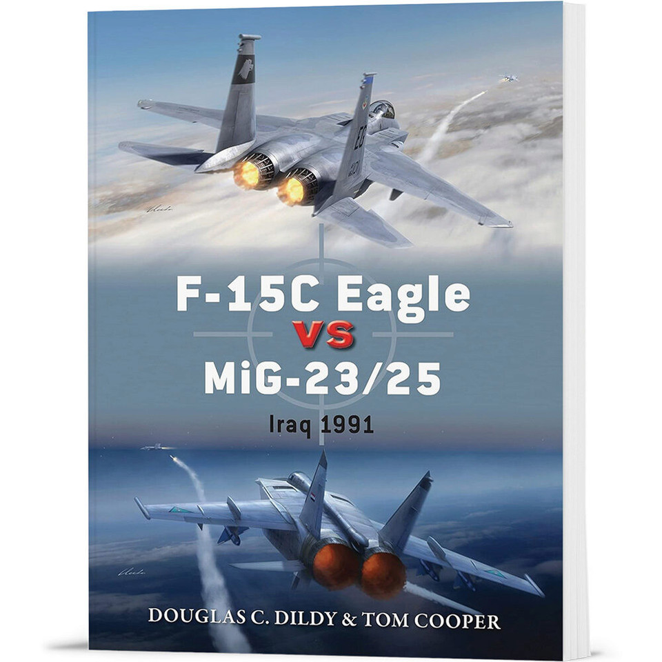 F-15C Eagle vs MiG-23/25 Osprey Duel (9781472812704) Main Image
