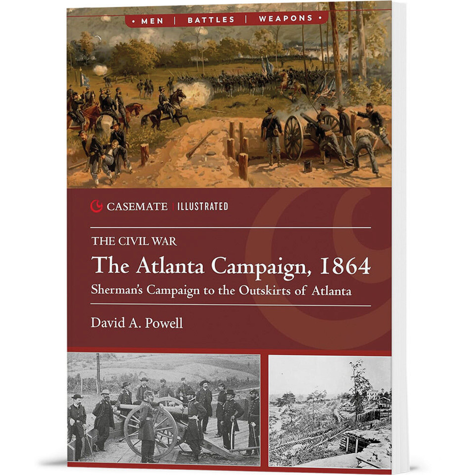 The Atlanta Campaign, 1864: Sherman's Campaign Casemate Illustrated (9781636242897) Main Image