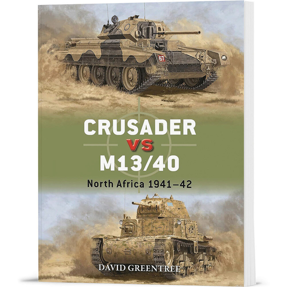 Crusader vs M13/40 Osprey Duel (9781472861092) Main Image