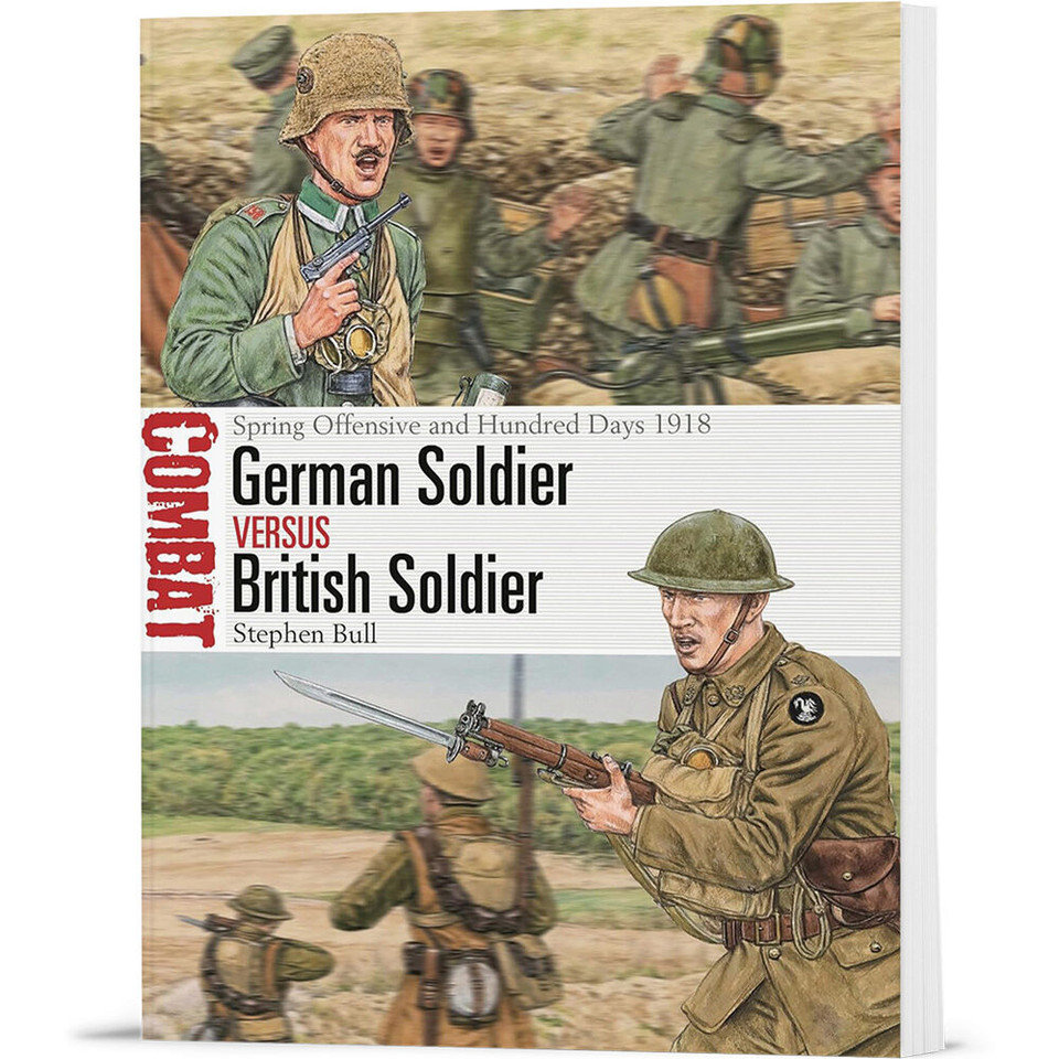 German Soldier vs British Soldier Osprey Combat (9781472861177) Main Image