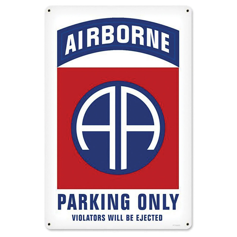 82nd Airborne Parking Only...Metal Sign Main Image